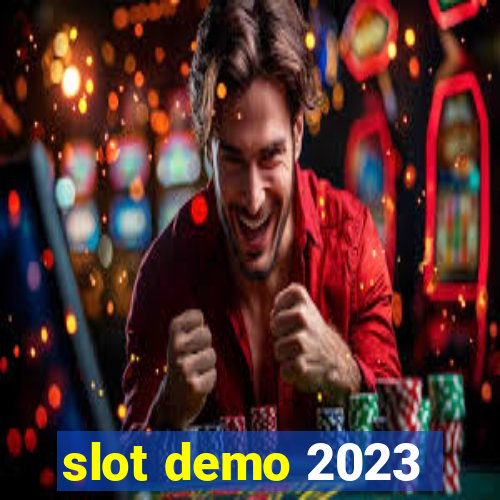 slot demo 2023