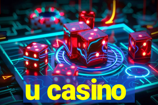 u casino