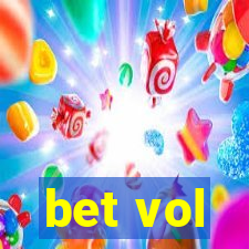 bet vol