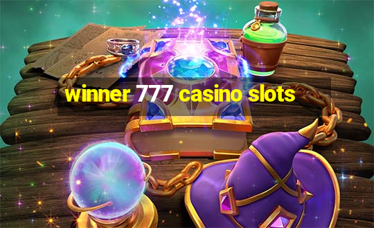 winner 777 casino slots