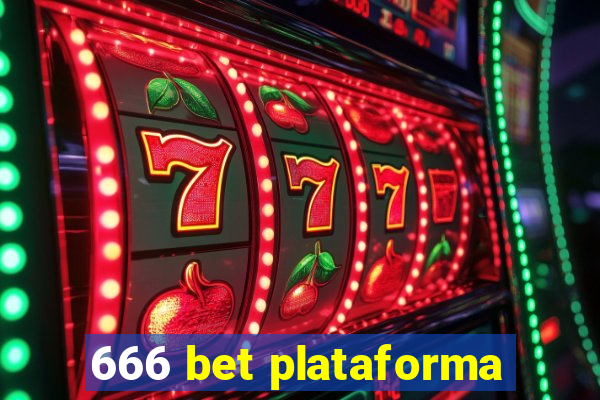 666 bet plataforma