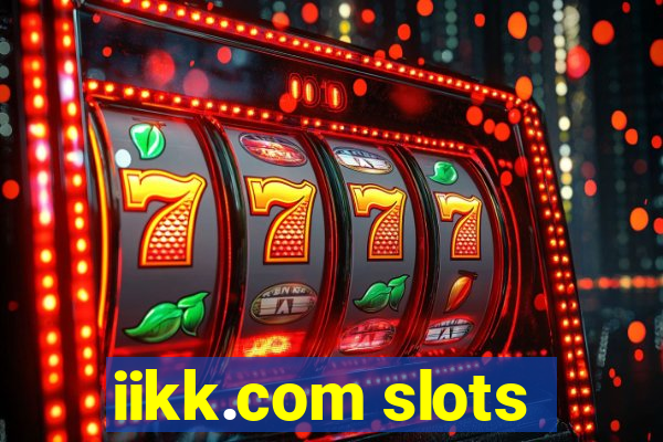 iikk.com slots