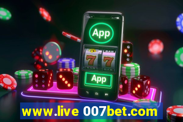 www.live 007bet.com