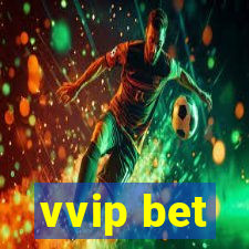 vvip bet