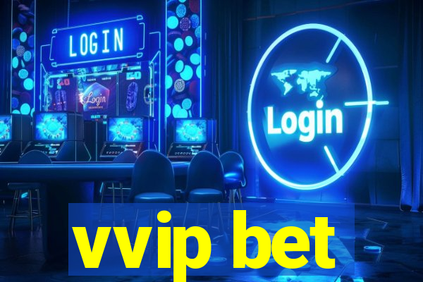 vvip bet