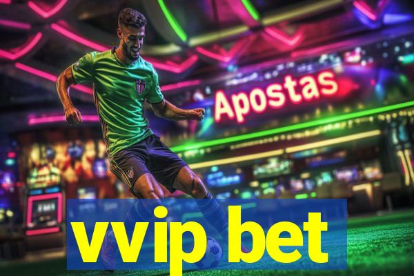 vvip bet