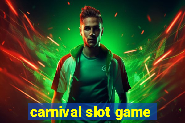 carnival slot game