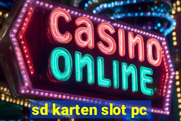 sd karten slot pc