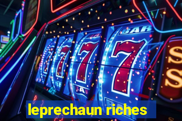 leprechaun riches