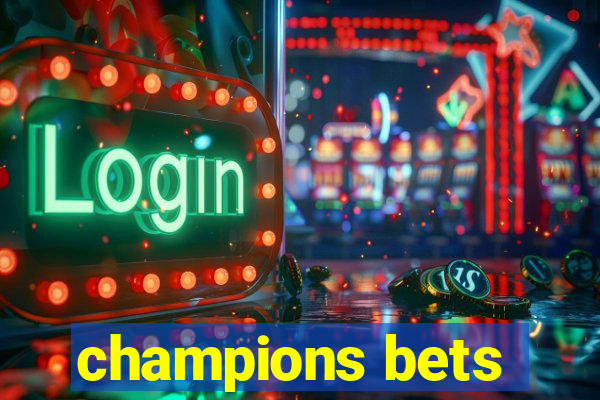 champions bets