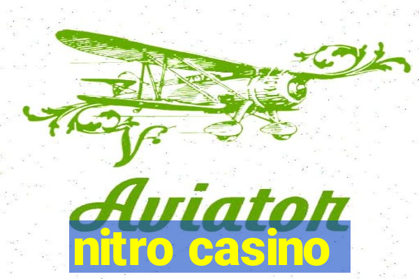 nitro casino