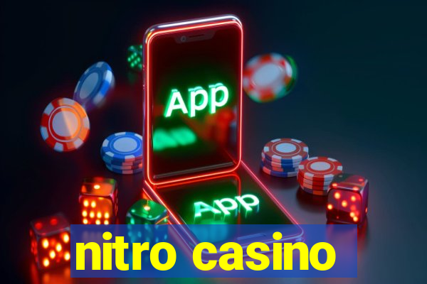 nitro casino