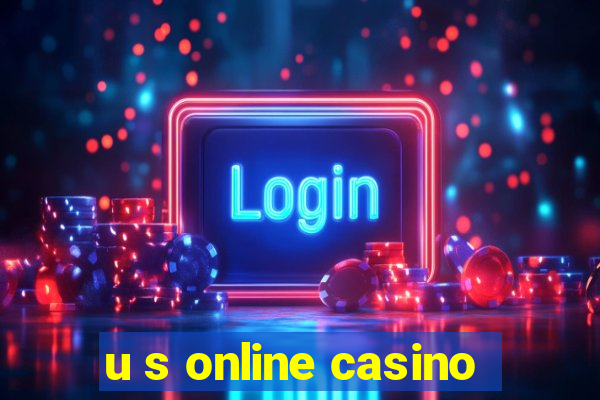 u s online casino