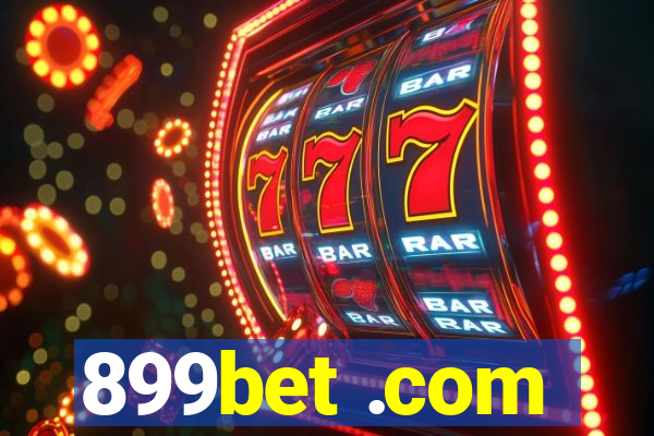 899bet .com