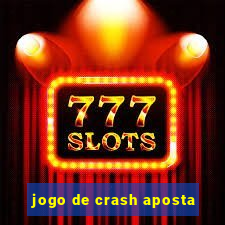 jogo de crash aposta