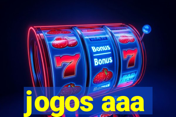 jogos aaa