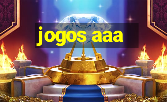 jogos aaa