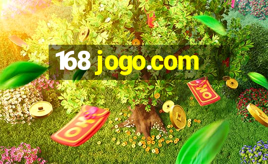 168 jogo.com