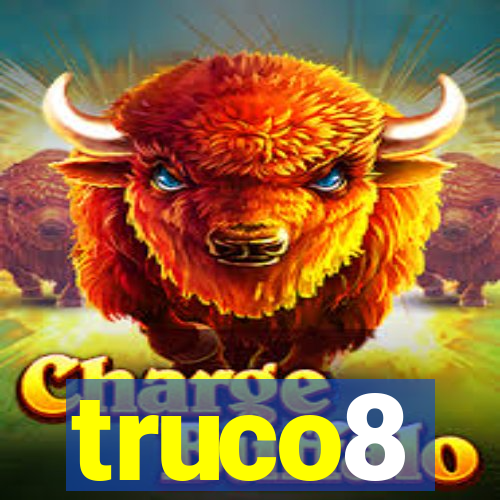 truco8