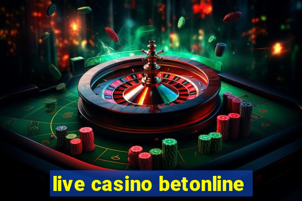 live casino betonline