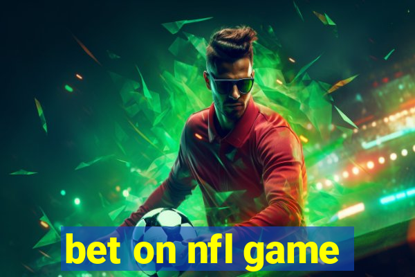 bet on nfl game