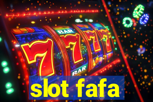 slot fafa