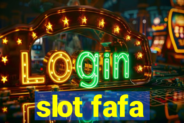 slot fafa