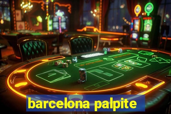 barcelona palpite