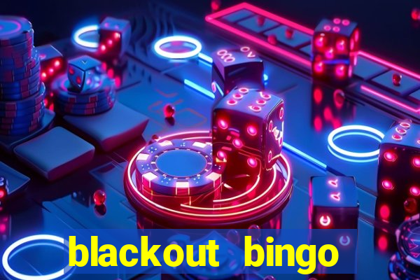 blackout bingo promo code free money no deposit