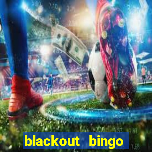 blackout bingo promo code free money no deposit