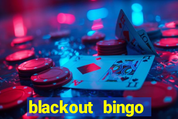 blackout bingo promo code free money no deposit