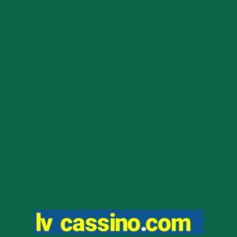 lv cassino.com