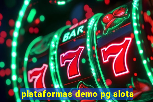 plataformas demo pg slots