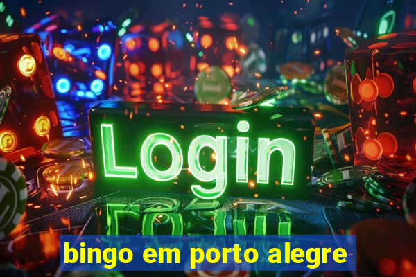 bingo em porto alegre