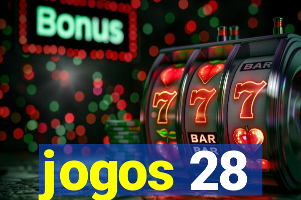 jogos 28