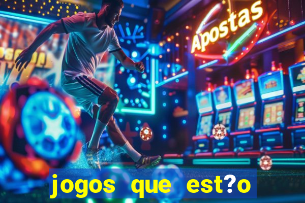 jogos que est?o pagando no cadastro