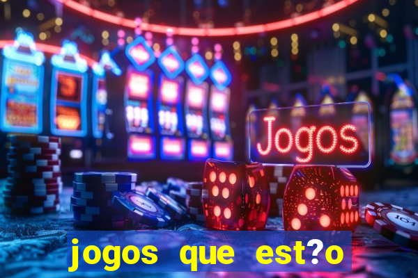 jogos que est?o pagando no cadastro