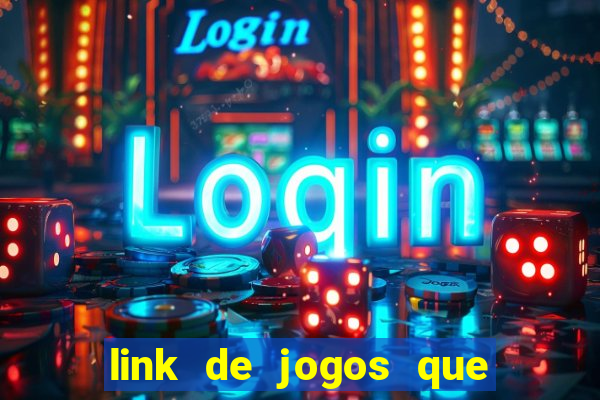 link de jogos que pagam dinheiro de verdade