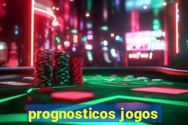 prognosticos jogos