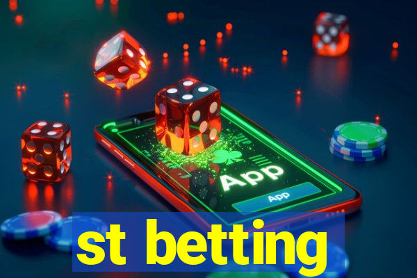 st betting