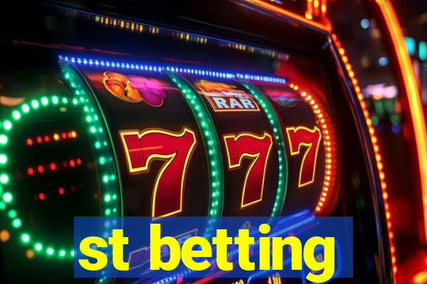 st betting