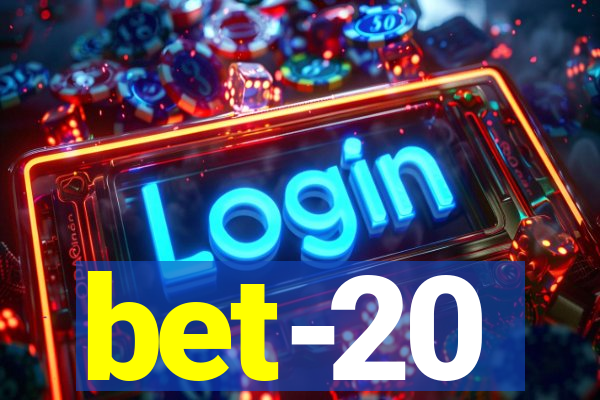 bet-20