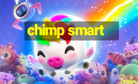 chimp smart