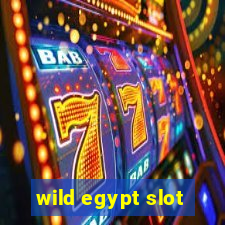 wild egypt slot