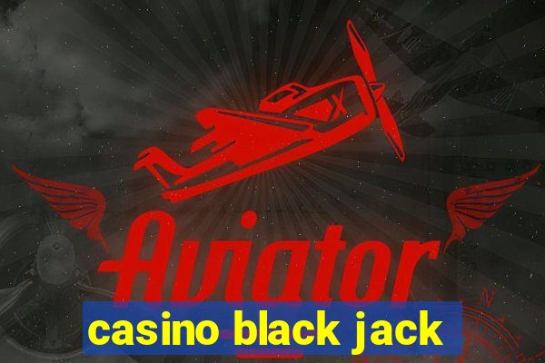 casino black jack