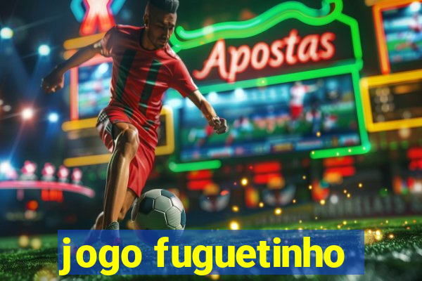 jogo fuguetinho