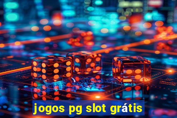 jogos pg slot grátis