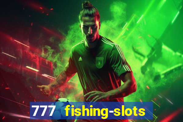 777 fishing-slots bingo poker winway