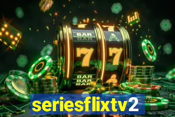 seriesflixtv2