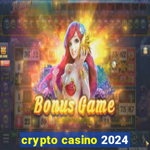 crypto casino 2024